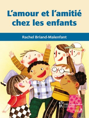cover image of L'amour et l'amitié chez les enfants